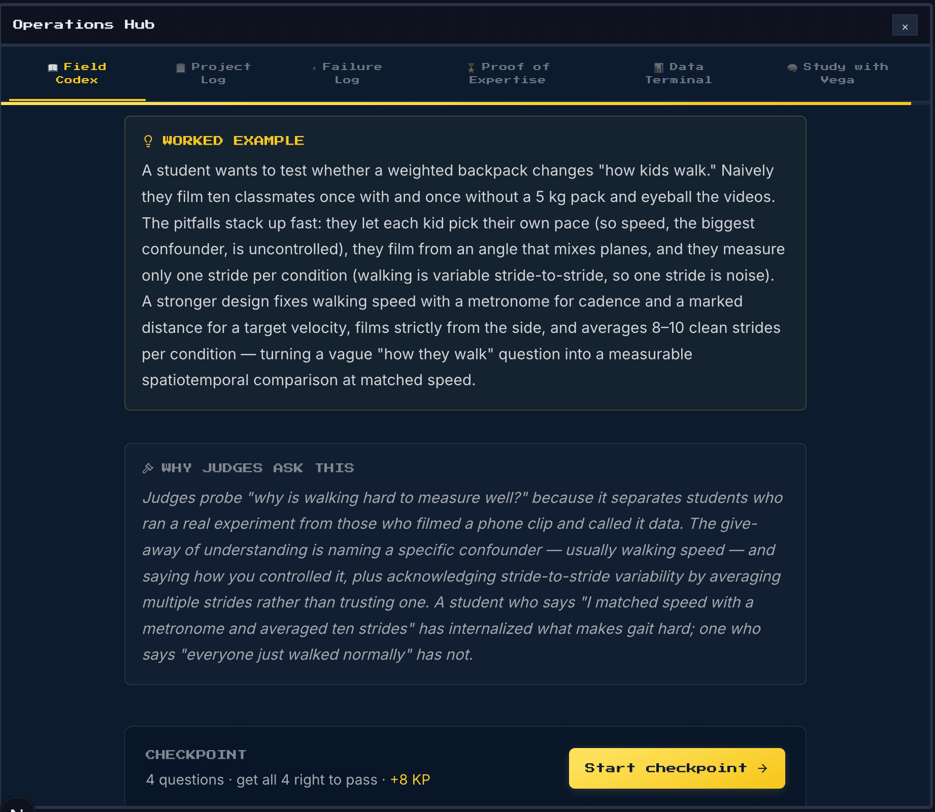 A real Field Codex lesson inside the Operations Hub: a gold Worked Example dissecting a flawed gait experiment, a Why Judges Ask This note, and a checkpoint worth 8 knowledge points that requires all four questions correct to pass.